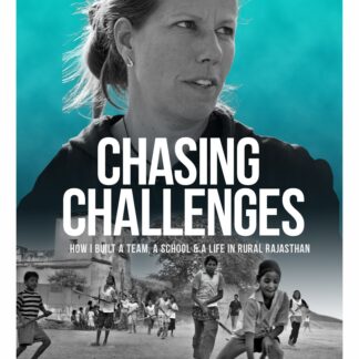 chasing challenges: how i built a team, a school, and a life in rural rajasthan